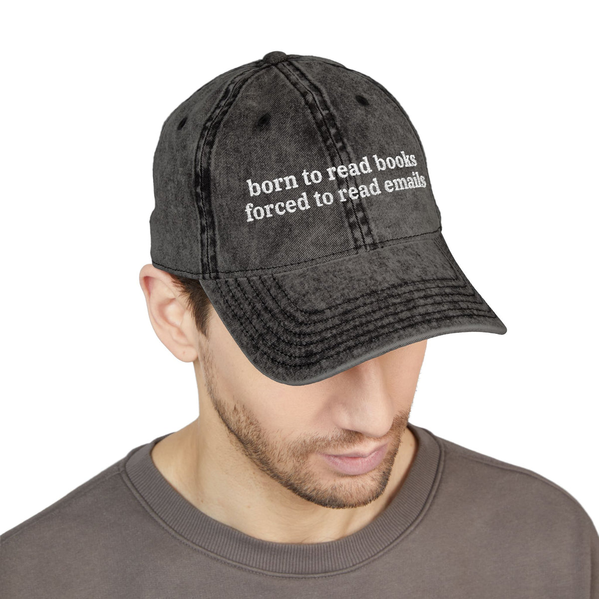 Embroidered Born to Read Books Forced to Read Emails Hat