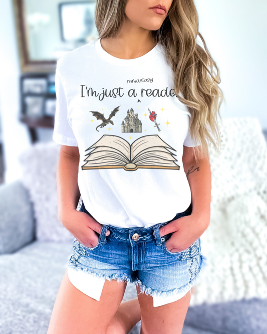 I'm Just a Romantasy Reader Shirt