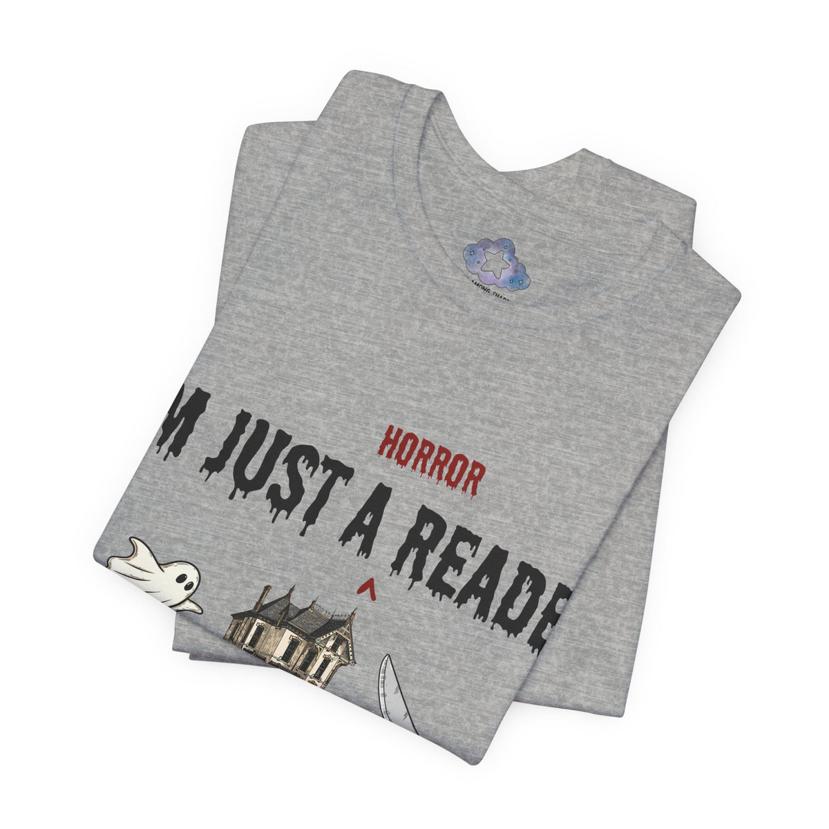 I'm Just a Horror Reader Shirt